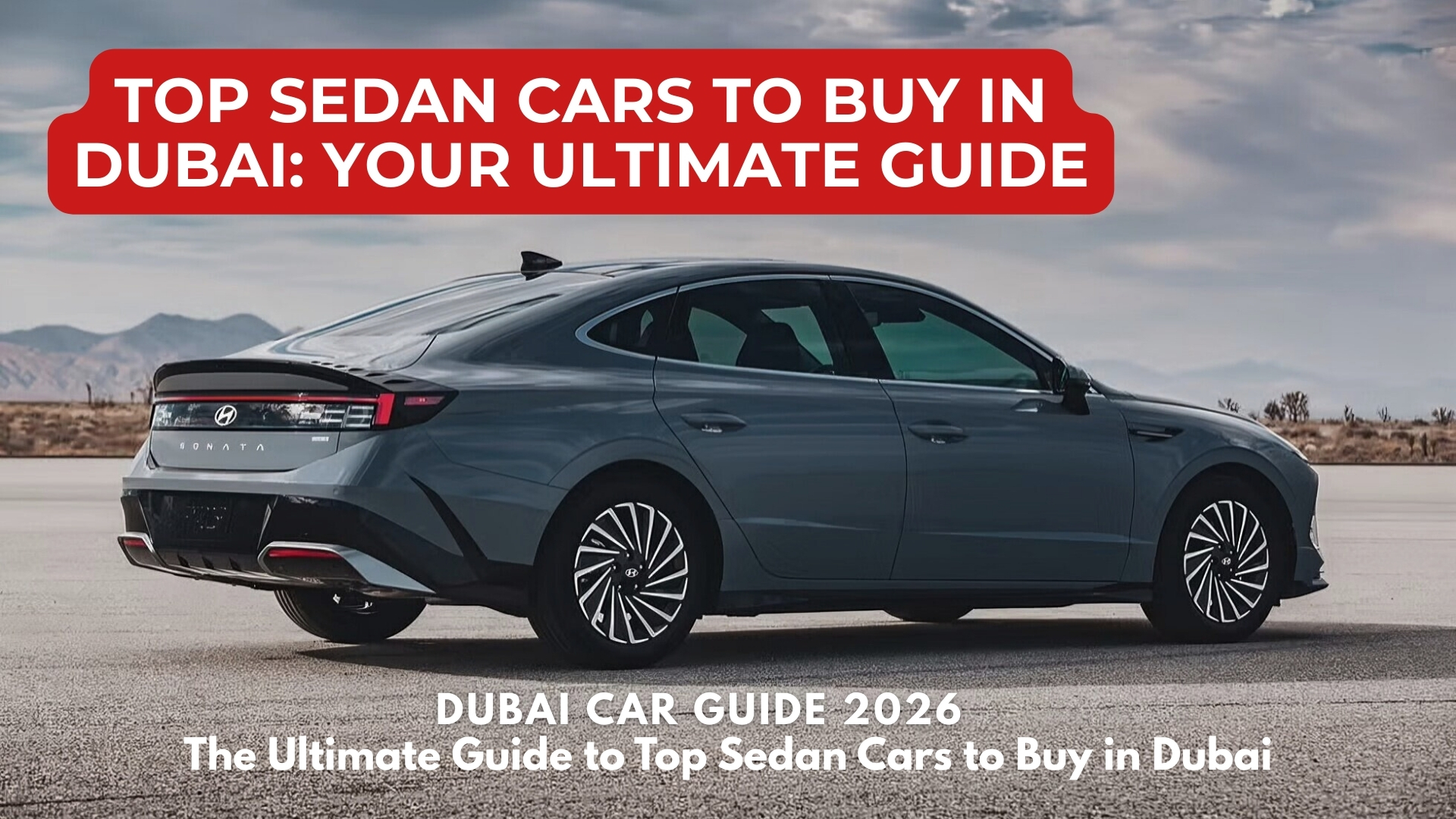 Top Sedan Cars to Buy in Dubai