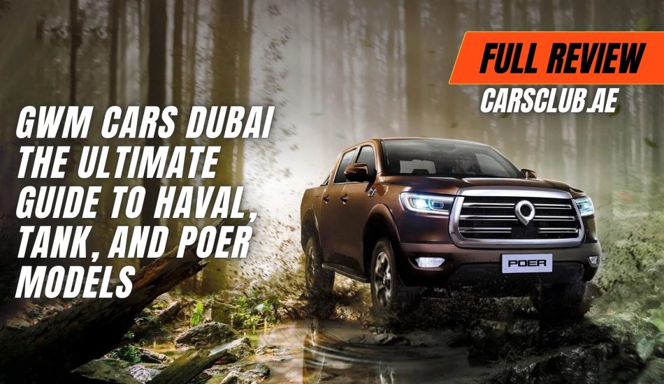 GWM Cars Dubai